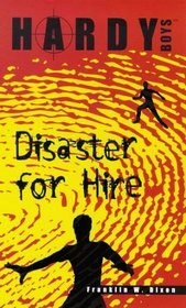 Disaster for Hire (Hardy Boys)