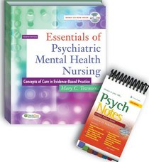 Essentials of Psychiatric Mental Health Nursing: Concepts of Care in Evidence-based Practice