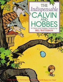 The Indispensable Calvin and Hobbes (Calvin and Hobbes Treasury)