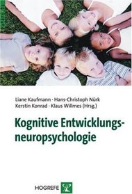 Kognitive Entwicklungsneuropsychologie