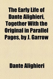 The early life of Dante Alighieri