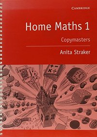 Home Maths Pupil's book 1: photocopiable masters (Vol 1)