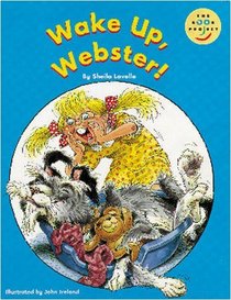 Longman Book Project: Fiction: Band 1: Webster Books Cluster: Wake up, Webster!: Pack of 6
