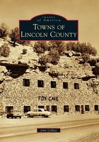 Towns of Lincoln County (Images of America)