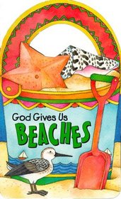 God Gives Us Beaches (Handle Board Books)