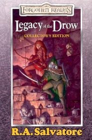Legacy of the Drow Collector's Edition (Forgotten Realms: Legacy of the Drow)