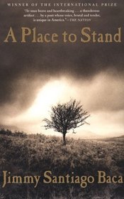 A Place to Stand: The Making of a Poet