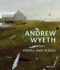 Andrew Wyeth People and Places, Karen Baumgartner. (Paperback 0847859088)