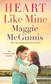 Heart Like Mine (Echo Lake, Bk 2)