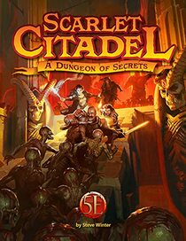 KoboldPress Scarlet Citadel for 5th Edition