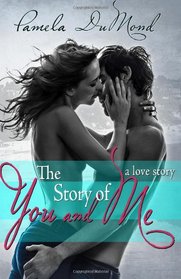 The Story of You and Me: a love story