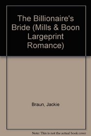 The Billionaire's Bride (Romance Large)