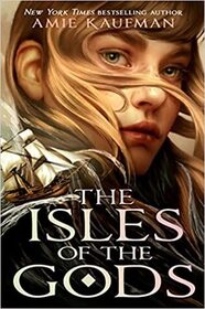 The Isles of the Gods (Isles of the Gods, Bk 1)