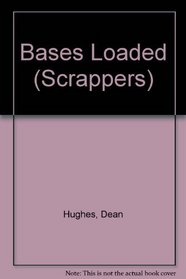 Bases Loaded (Scrappers)
