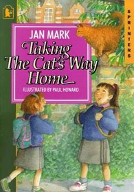 Taking the Cat's Way Home: Big Book (Big Books)