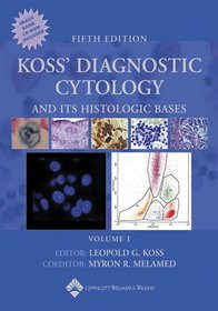 Koss' Diagnostic Cytology And Its Histopathologic Bases 2 vol. set