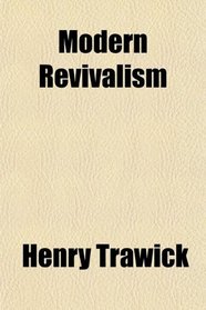 Modern Revivalism