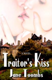Traitor's Kiss