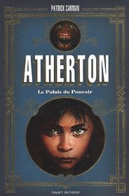Atherton, Tome 1 (French Edition)