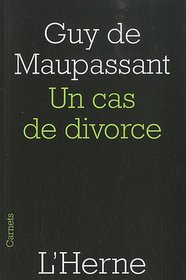 Un cas de divorce (French Edition)