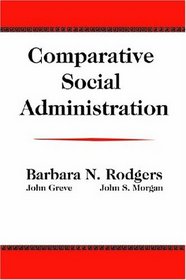 Comparative Social Administration
