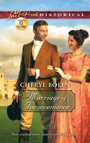 Marriage of Inconvenience (Love Inspired Historical, No 158)