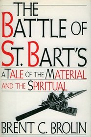 The Battle of St. Bart's