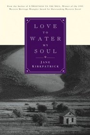 Love To Water My Soul (Dreamcatcher, Bk 2)