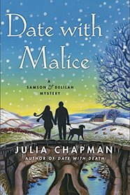 Date with Malice: A Samson and Delilah Mystery