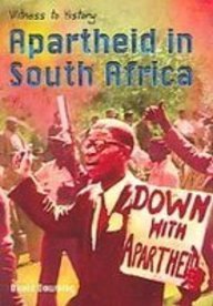 Apartheid in South Africa (Witness to History)