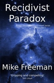 Recidivist Paradox (Contact)