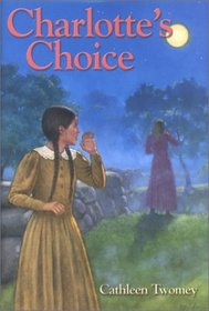 Charlotte's Choice