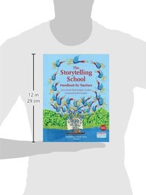 The Storytelling School: Handbook for Teachers (Storytelling Schools)