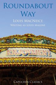 Roundabout Way (Capuchin Classics)