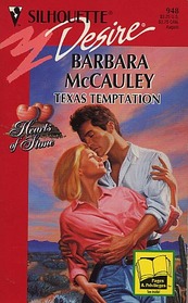 Texas Temptation (Hearts of Stone, Bk 2) (Silhouette Desire, No 948)