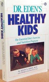 Dr. Eden's Healthy Kids (Plume)