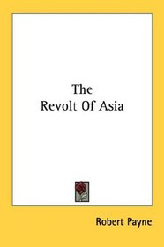 The Revolt Of Asia