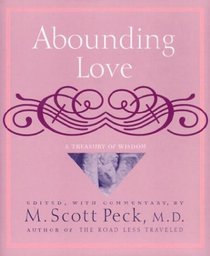 Abounding Love: A Treasury of Wisdom