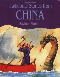 Traditional Stories from China (Traditional Stories)