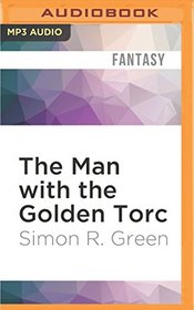 The Man with the Golden Torc (Secret Histories)