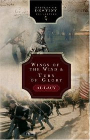 Wings of the Wind: Battle of Antietam/Turn of Glory: Battle of Chancellorsville (Battles of Destiny Series)