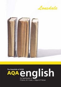 Gcse Aqa English (Essentials of GCSE AQA English)