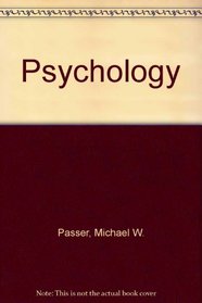 Psychology: WITH the Science of Mind and Behavior with Taking Sides AND Psychology