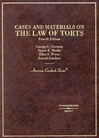 Cases and Materials on the Law of Torts (American Casebook Series)