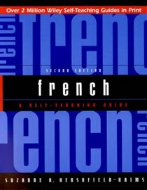 French: A Self-Teaching Guide, 2nd Edition