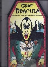 Graf Dracula. Pop-up- Buch. Ein meterhohes Pop-up- Buch zum Aufhngen und Gruseln.