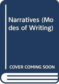 Narratives (Modes of Writing)