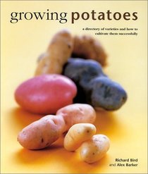 Growing Potatoes: The Kitchen Garden