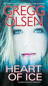 Heart of Ice (An Emily Kenyon Thriller)