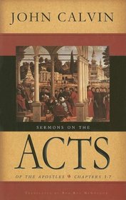 Sermons on the Acts: Chapters 1-7